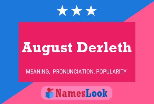 August Derleth Name Poster