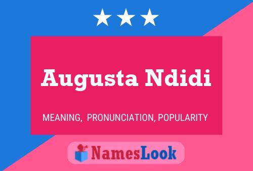 Augusta Ndidi Name Poster