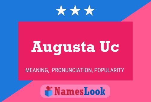 Augusta Uc Name Poster