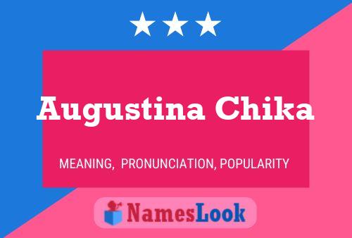 Augustina Chika Name Poster