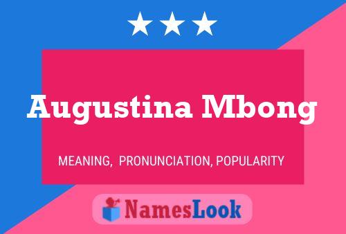 Augustina Mbong Name Poster