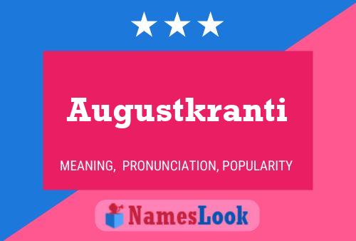 Augustkranti Name Poster