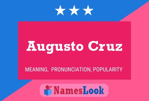 Augusto Cruz Name Poster