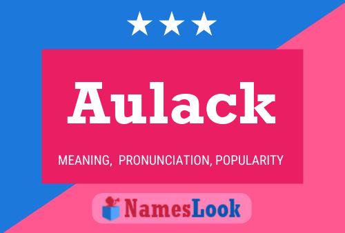 Aulack Name Poster