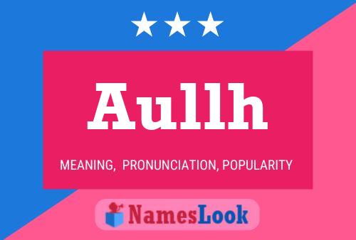 Aullh Name Poster