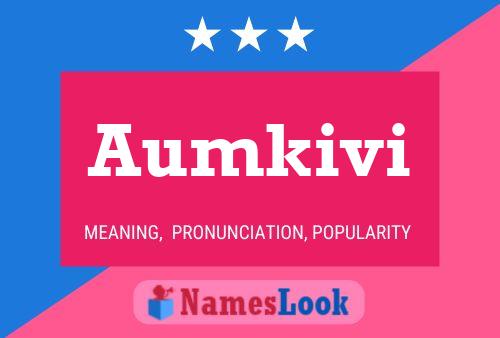 Aumkivi Name Poster