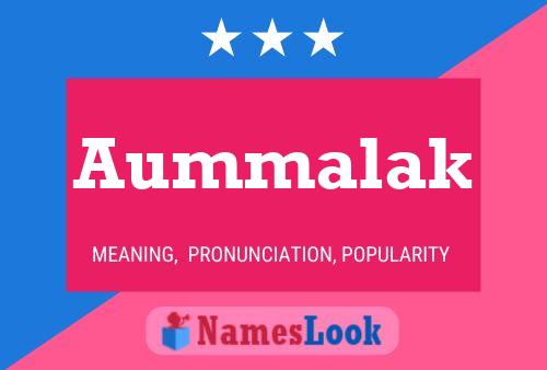 Aummalak Name Poster