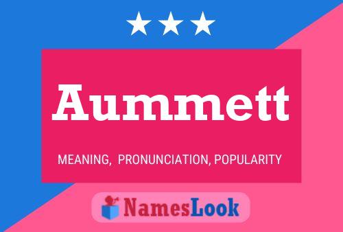 Aummett Name Poster