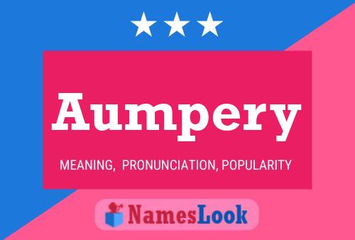 Aumpery Name Poster