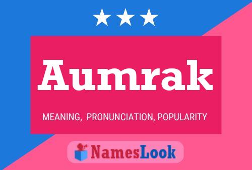 Aumrak Name Poster