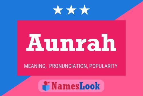 Aunrah Name Poster