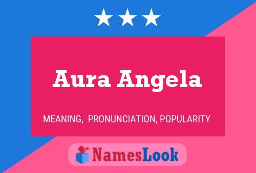 Aura Angela Name Poster