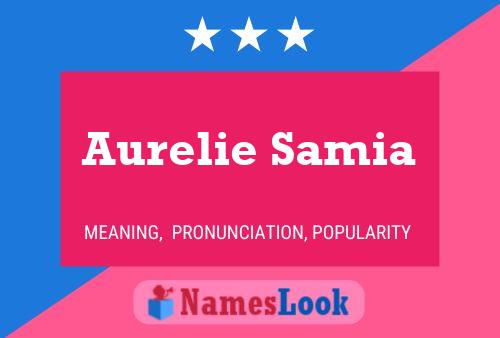 Aurelie Samia Name Poster