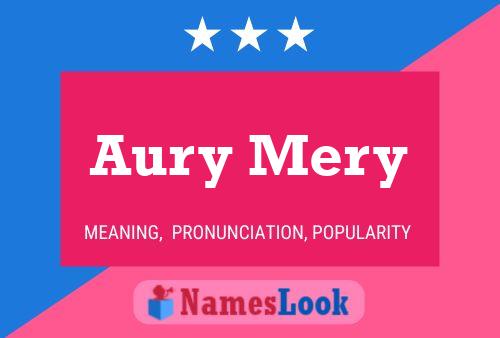 Aury Mery Name Poster