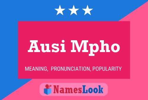 Ausi Mpho Name Poster