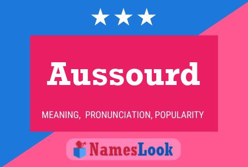 Aussourd Name Poster