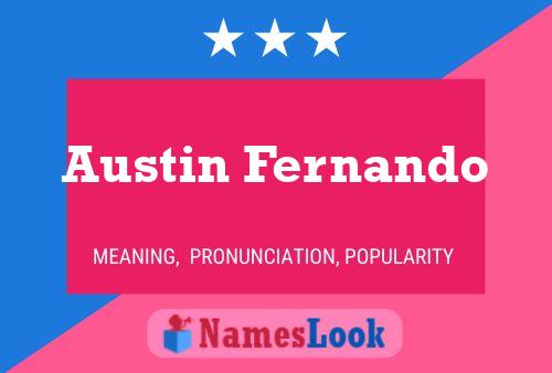 Austin Fernando Name Poster