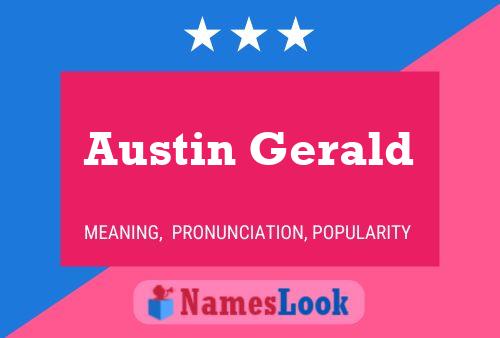 Austin Gerald Name Poster