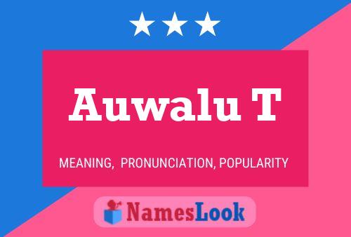 Auwalu T Name Poster