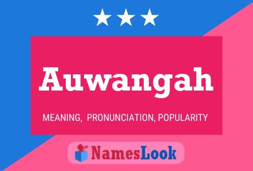 Auwangah Name Poster