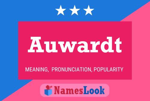 Auwardt Name Poster