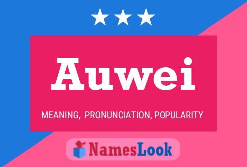 Auwei Name Poster