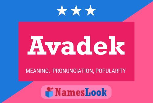 Avadek Name Poster