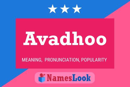 Avadhoo Name Poster