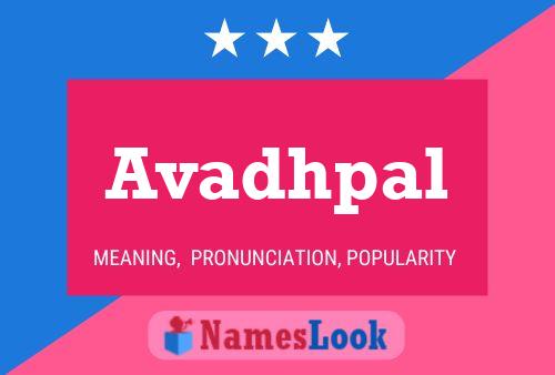 Avadhpal Name Poster