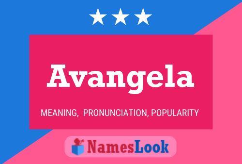 Avangela Name Poster