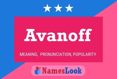 Avanoff Name Poster