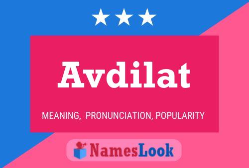 Avdilat Name Poster