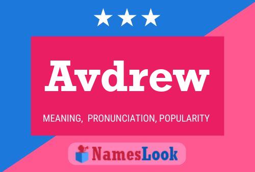 Avdrew Name Poster