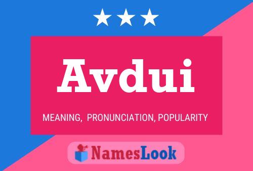 Avdui Name Poster