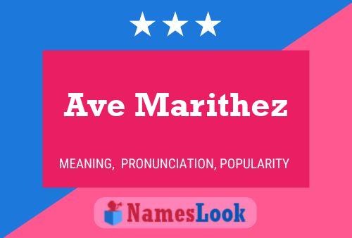 Ave Marithez Name Poster