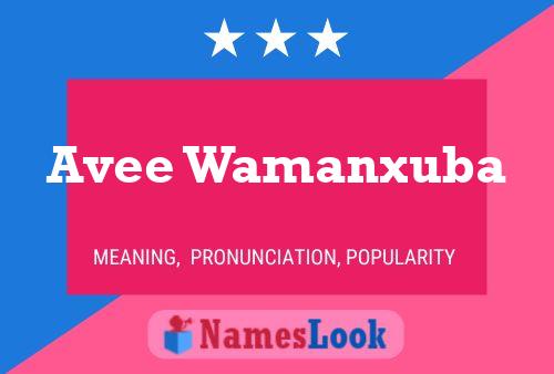 Avee Wamanxuba Name Poster