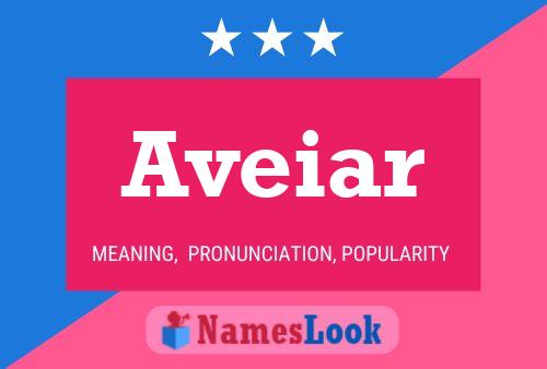 Aveiar Name Poster