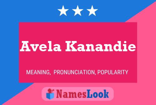 Avela Kanandie Name Poster