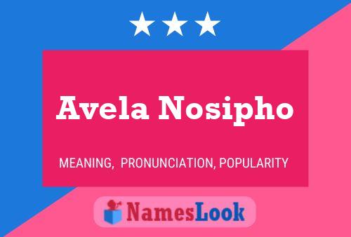 Avela Nosipho Name Poster