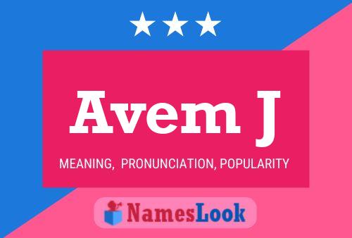 Avem J Name Poster