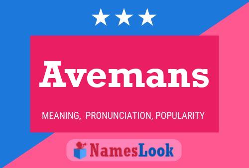 Avemans Name Poster