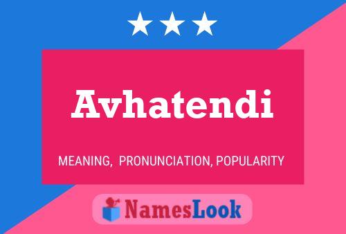 Avhatendi Name Poster