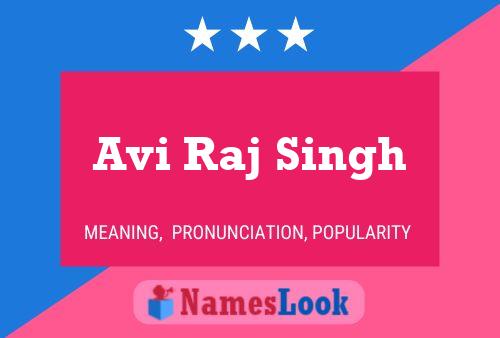 Avi Raj Singh Name Poster