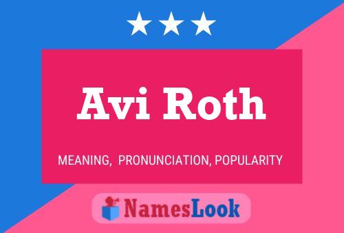 Avi Roth Name Poster