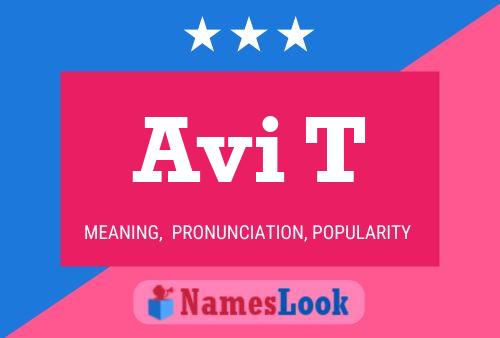 Avi T Name Poster