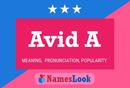 Avid A Name Poster