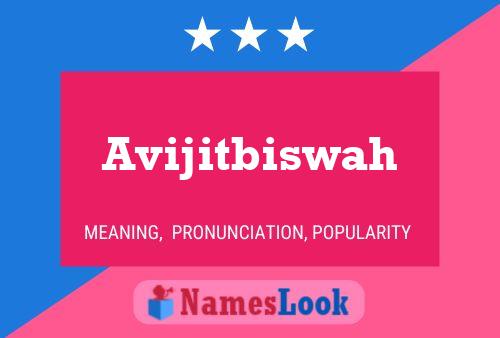 Avijitbiswah Name Poster