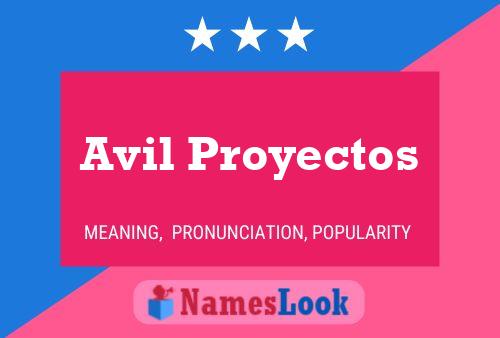 Avil Proyectos Name Poster