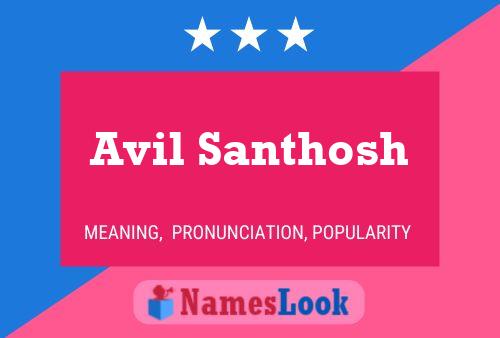 Avil Santhosh Name Poster