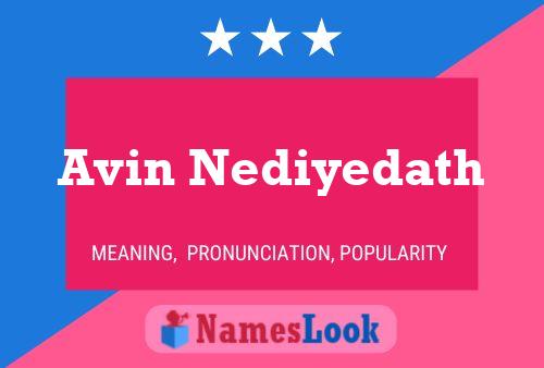 Avin Nediyedath Name Poster